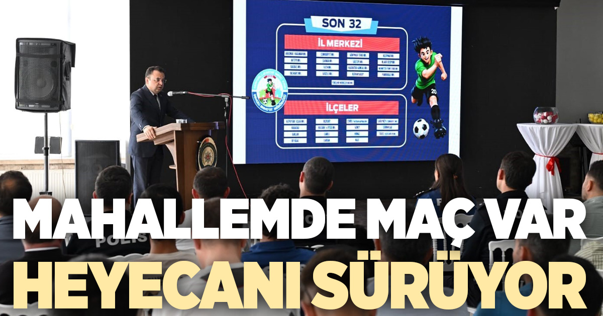 Mahallemde Maç Var projesinde son 32 heyecanı başladı