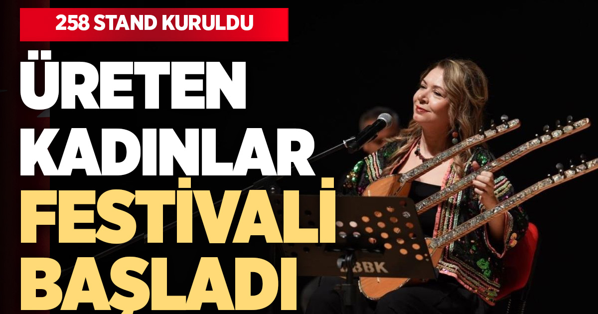 Denizli Üreten Kadınlar Festivali coşkuyla başladı