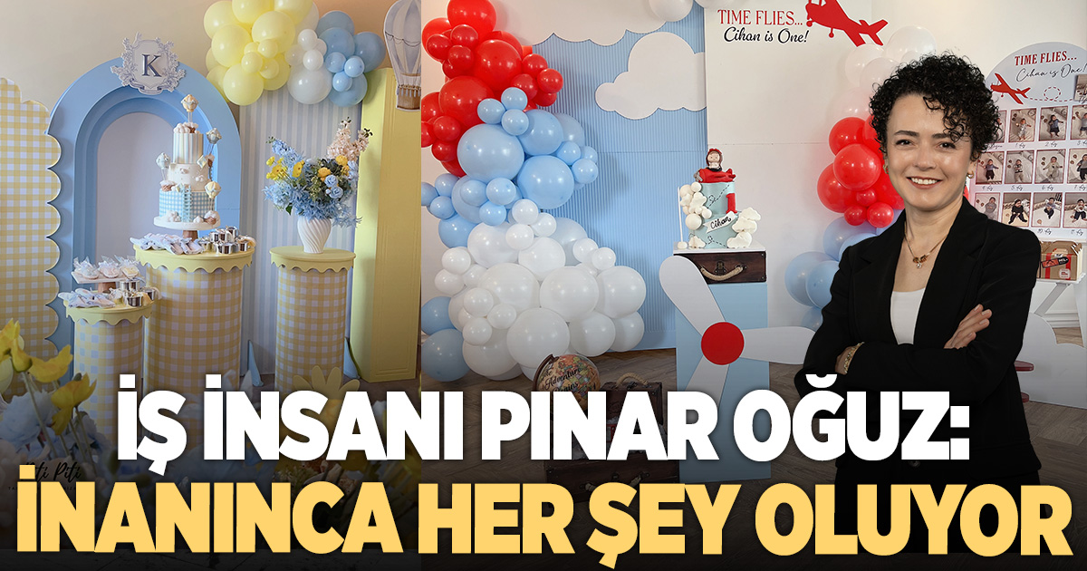 Denizlili İş İnsanı Pınar Oğuz: Kadınlar Asla Pes Etmemeli!