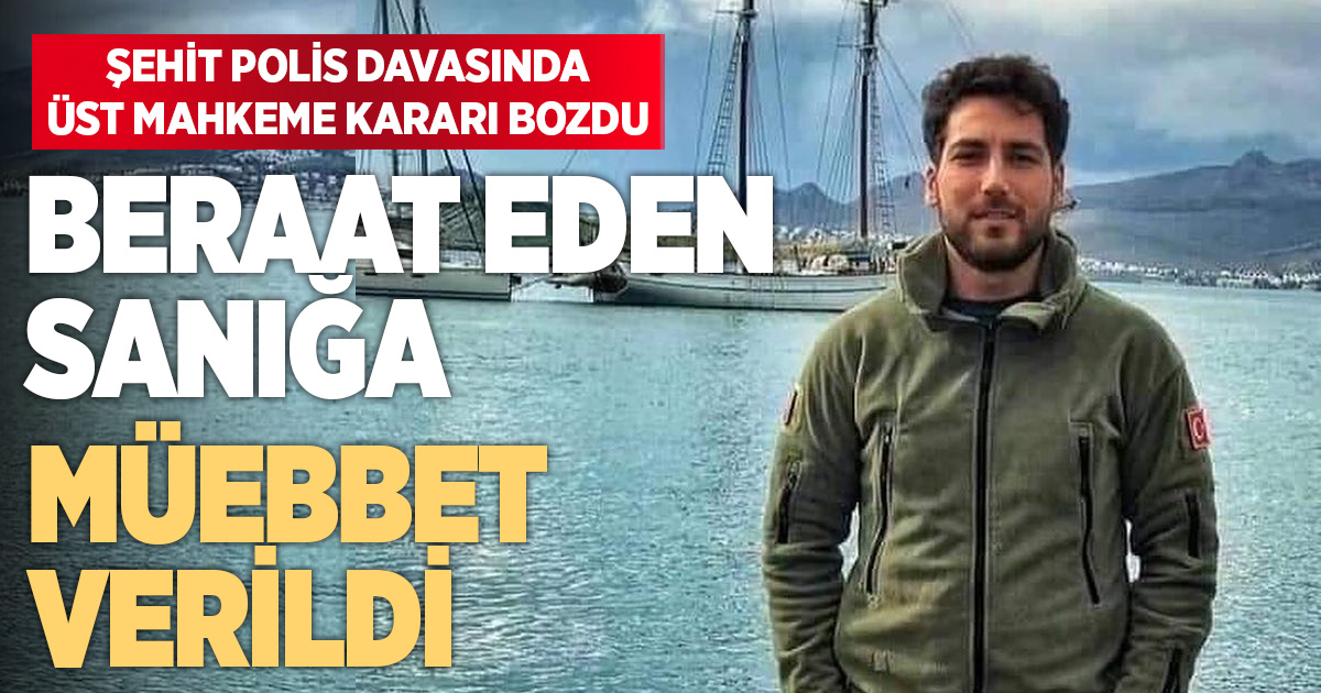 Buldanlı şehidin katiline verilen berat kararı müebbete çevrildi