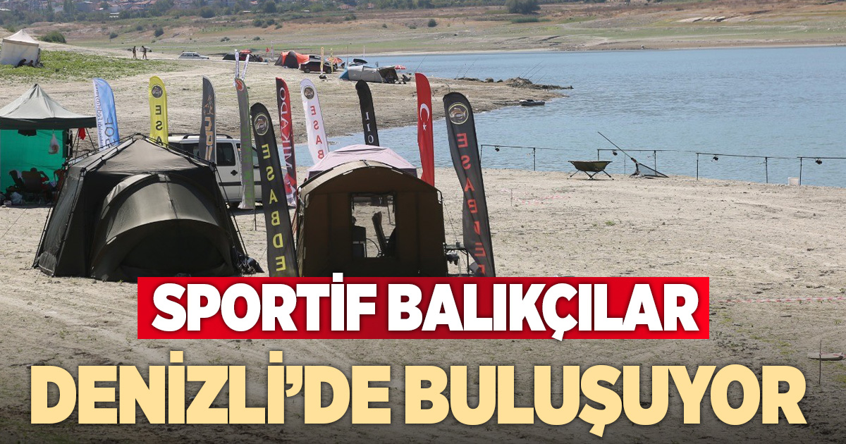 Sportif balıkçılar 6 kez Denizli'de buluşuyor