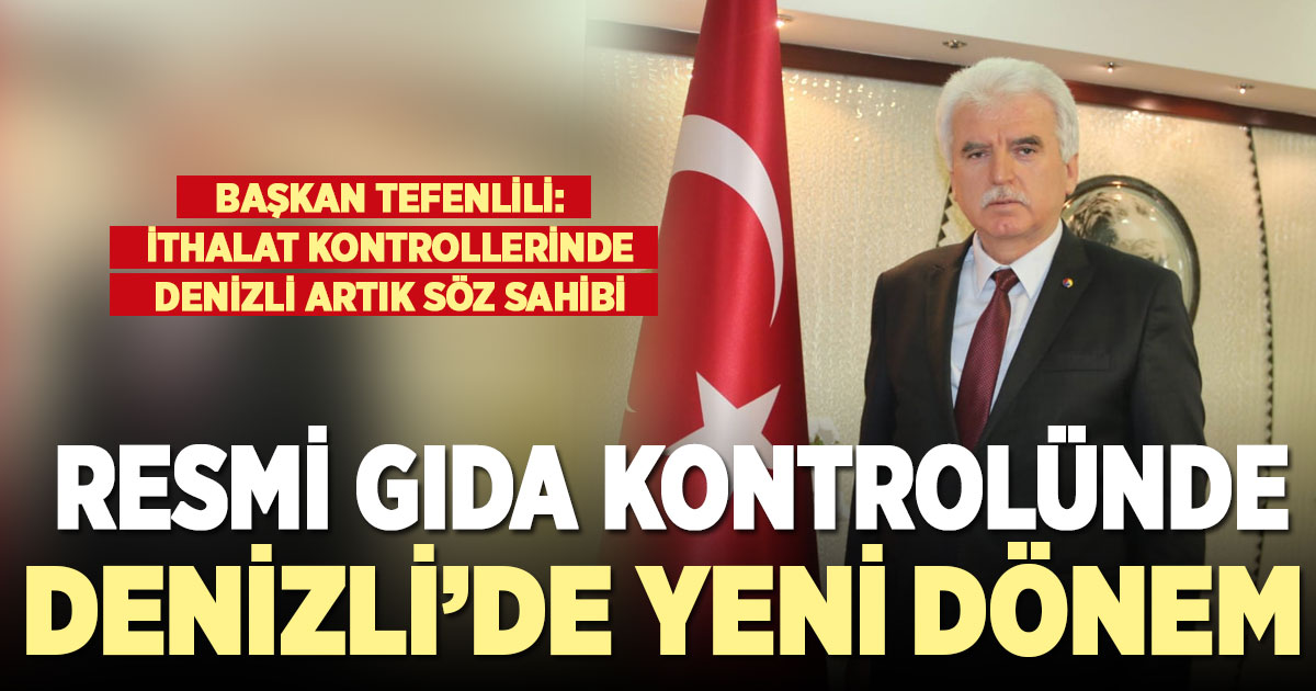 DENİZLİ TARIMINDA ÖNEMLİ YETKİ: RESMÎ KONTROLLERDE YENİ DÖNEM