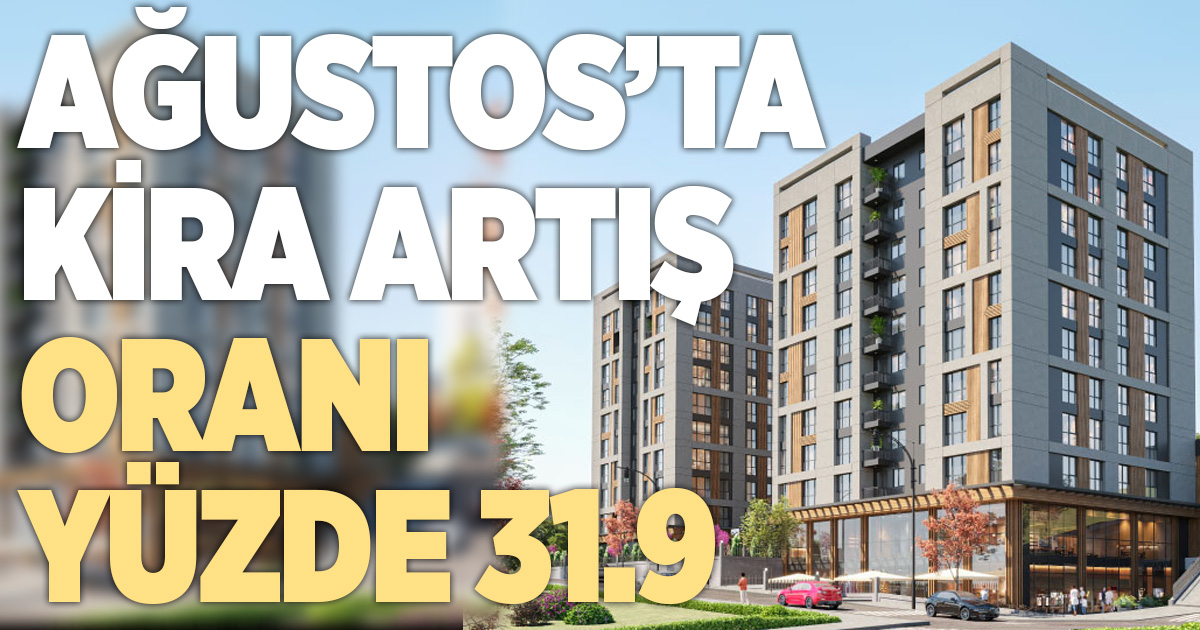 Ağustos ayında kiralara uygulanacak zam oranı belli oldu