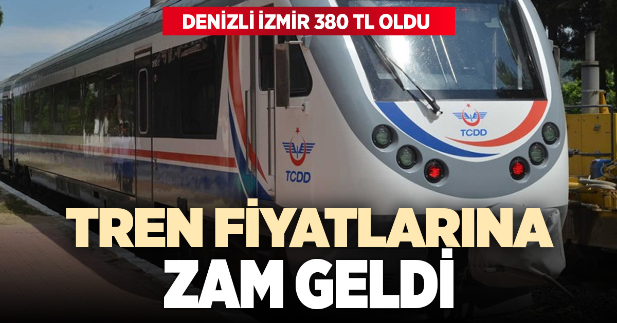 TREN FİYATLARINA ZAM GELDİ