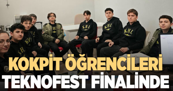 Kokpit rüzgarı bu defa Teknofest Diyarbakır Finallerinde esecek.