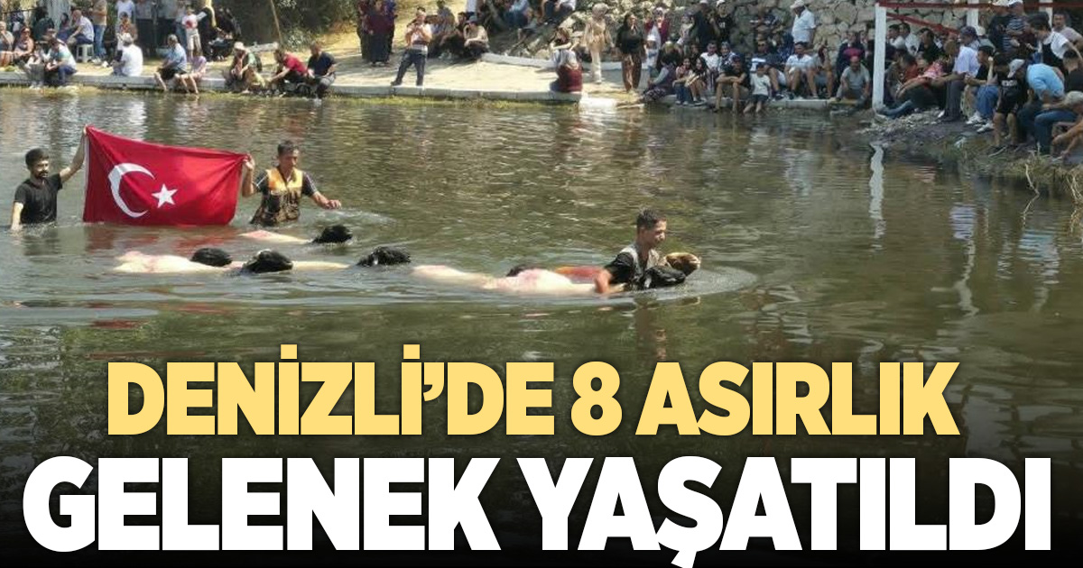 8 asırlık Çal Sudan Koyun Geçirme festivali yoğun katılımla gerçekleşti