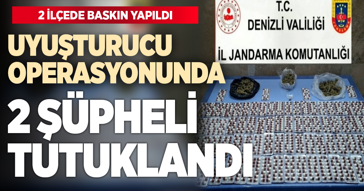 Denizli'nin iki ilçesinde düzenlenen uyuşturucu operasyonunda 2 şüpheli tutuklandı