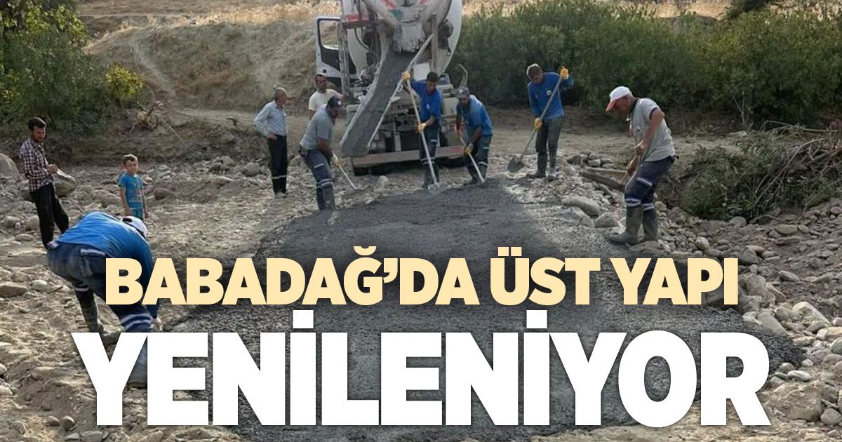 Babadağ’da üstyapı çalışmaları sürüyor