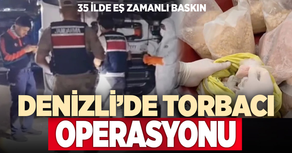 Denizli’nin de aralarında bulunduğu 35 ilde uyuşturucu operasyonu