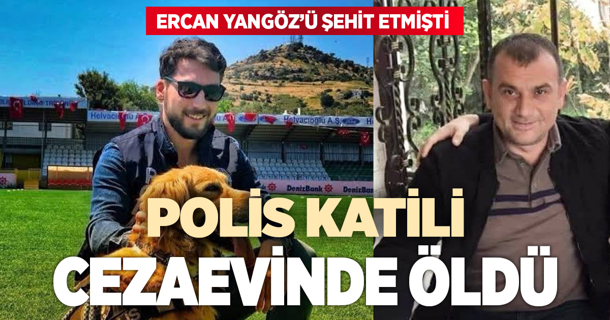 Buldanlı polisi şehit eden katil cezaevinde çıkamadı