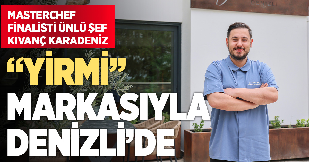 YİRMİ’ MARKASI İLE DENİZLİ’DE
