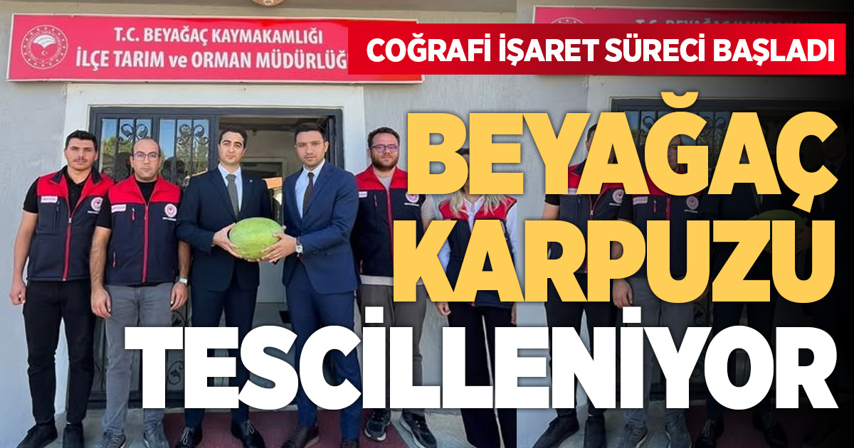 Beyağaç karpuzu için coğrafi işaret süreci başladı