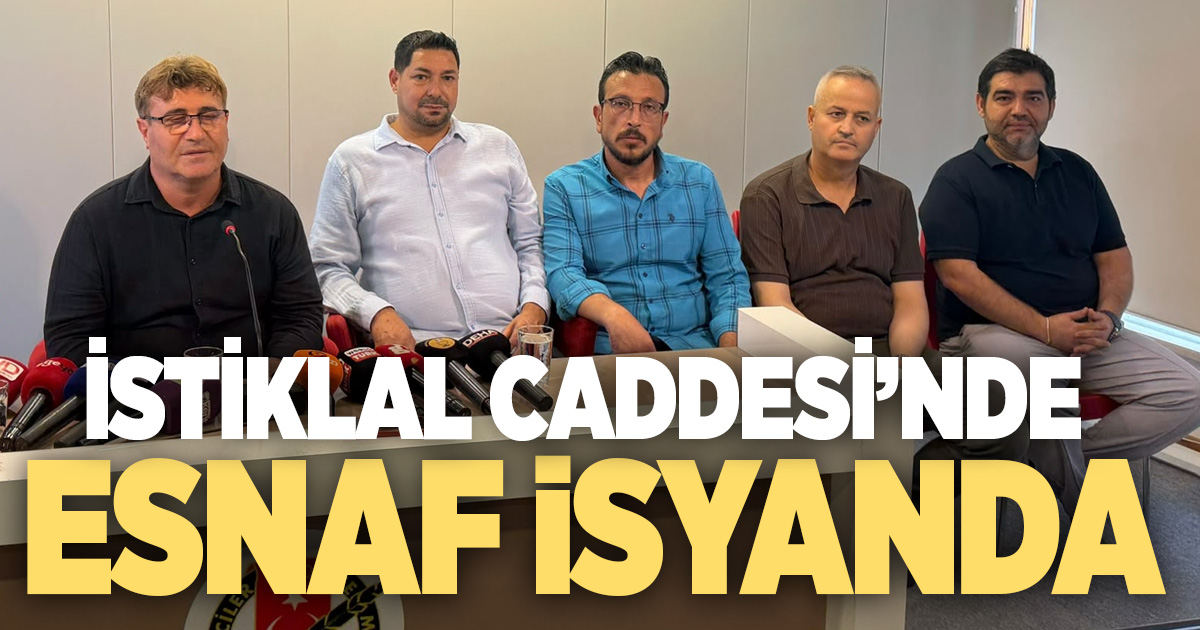 İstiklal Caddesi’nde esnaf isyan etti: İşlerimiz dibe vurdu