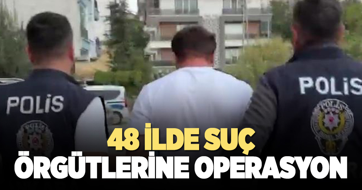Denizli’nin de aralarında olduğu 48 ilde düzenlenen operasyonda 1008 şüpheli gözaltına alındı 