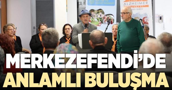 Merkezefendi’de büyükler için anlamlı buluşma