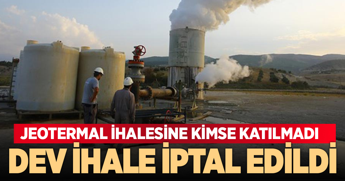DEV İHALE İPTAL EDİLDİ