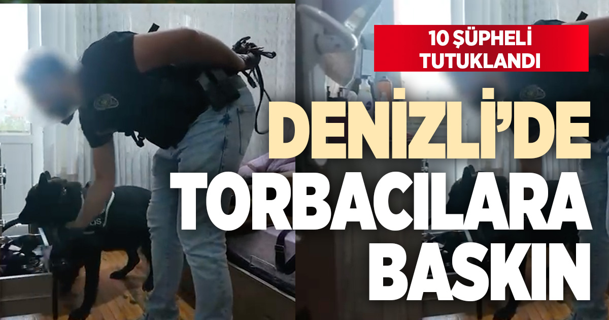 Denizli'de düzenlenen uyuşturucu operasyonunda 10 şüpheli tutuklandı