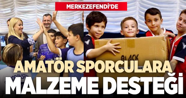 Merkezefendi Belediyesinden 127 amatör spor kulübüne malzeme desteği