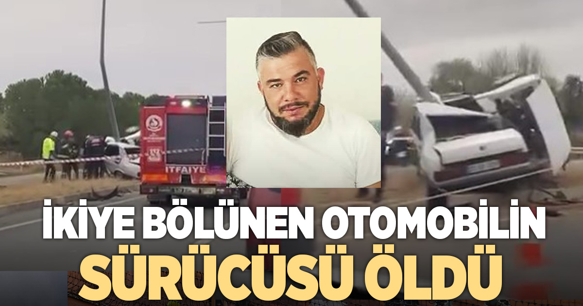 Elektrik direğine çarpan TOFAŞ ikiye bölündü: 1 ölü