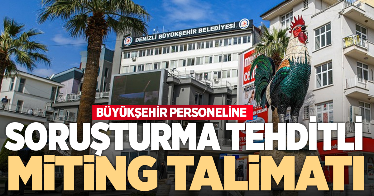 HAK-İŞ’ten iddia: Özgür Özel’in mitingine katılmayan DBB personeline soruşturma tehdidi